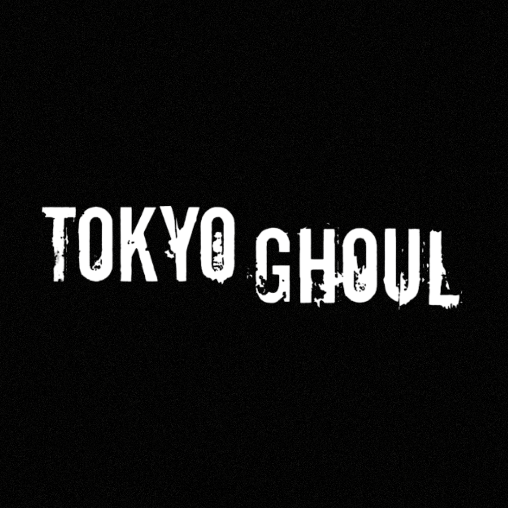 TOKYO GHOUL