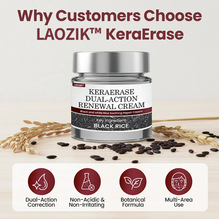 Laozik®KeraErase Dual-Action Renewal Cream