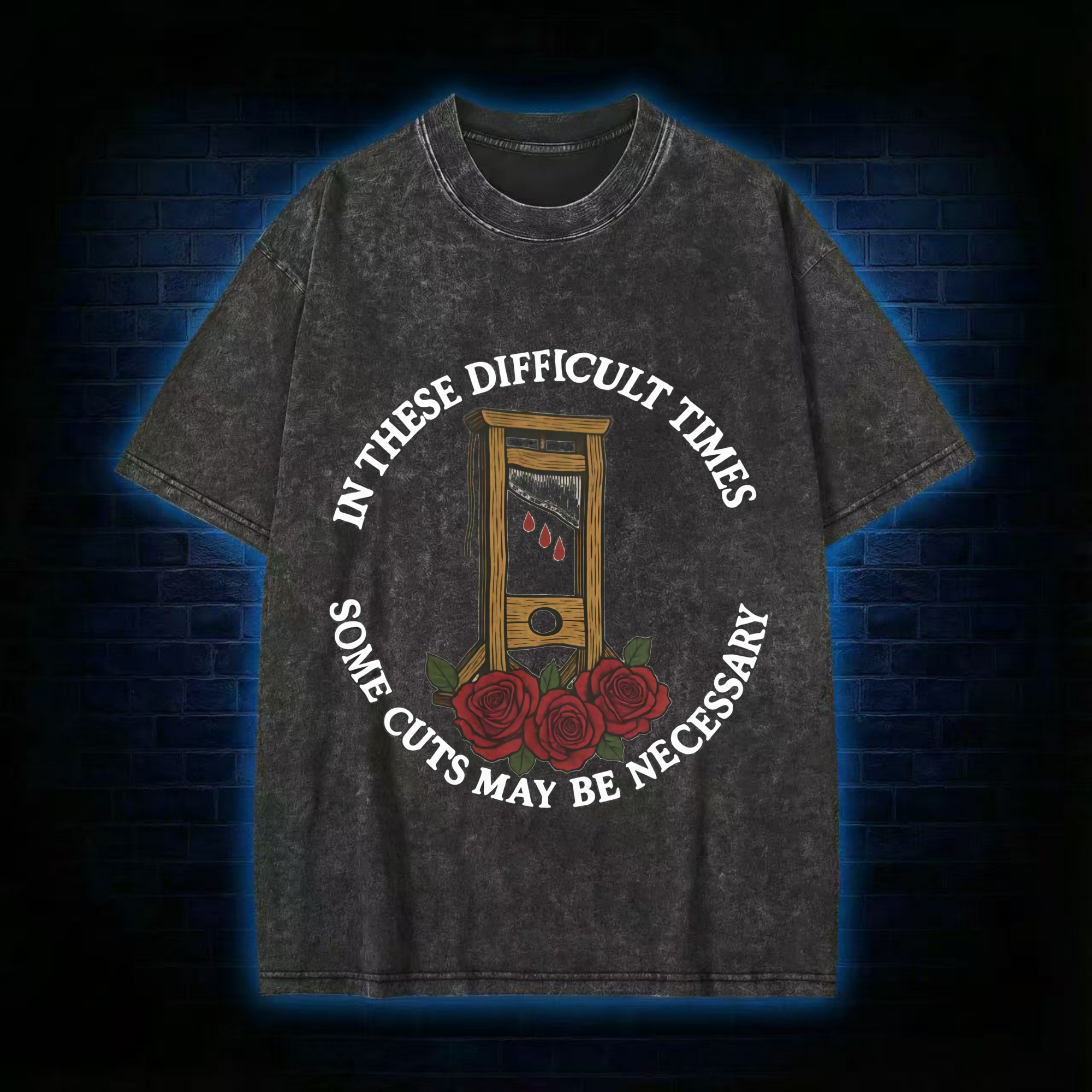 Some Cuts May Be Necessary Washed T-shirt
