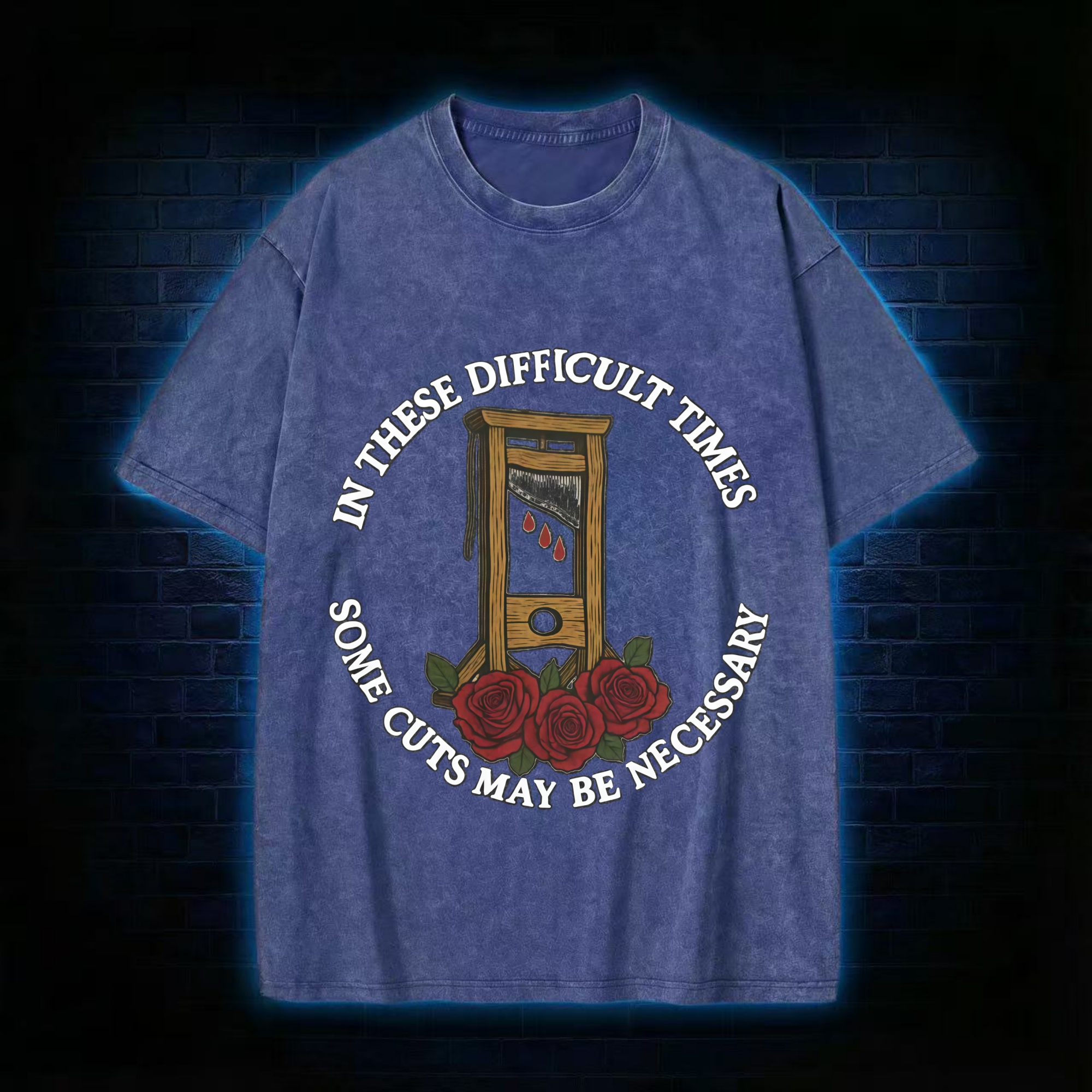 Some Cuts May Be Necessary Washed T-shirt