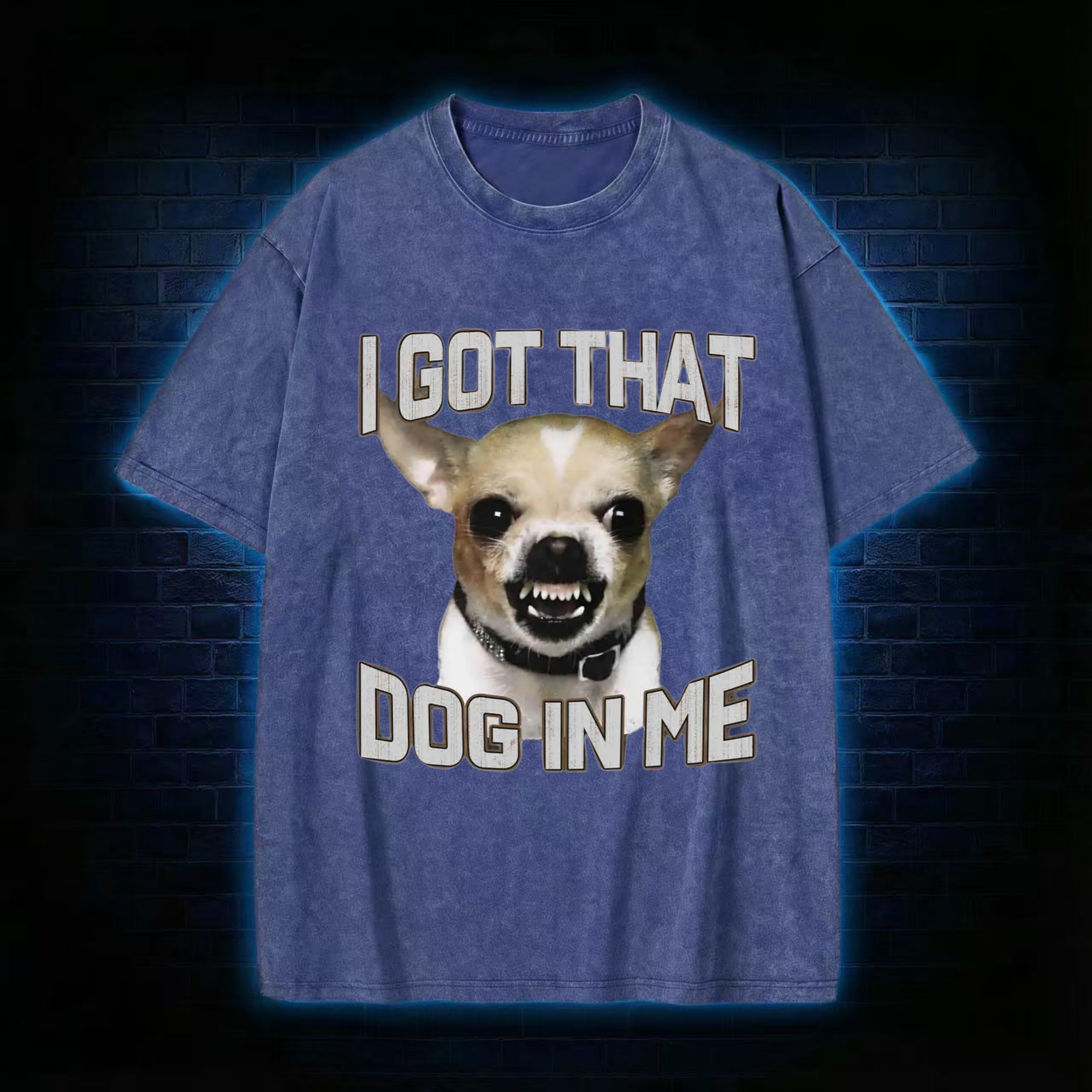 I Got That Dog in Me Washed T-shirt
