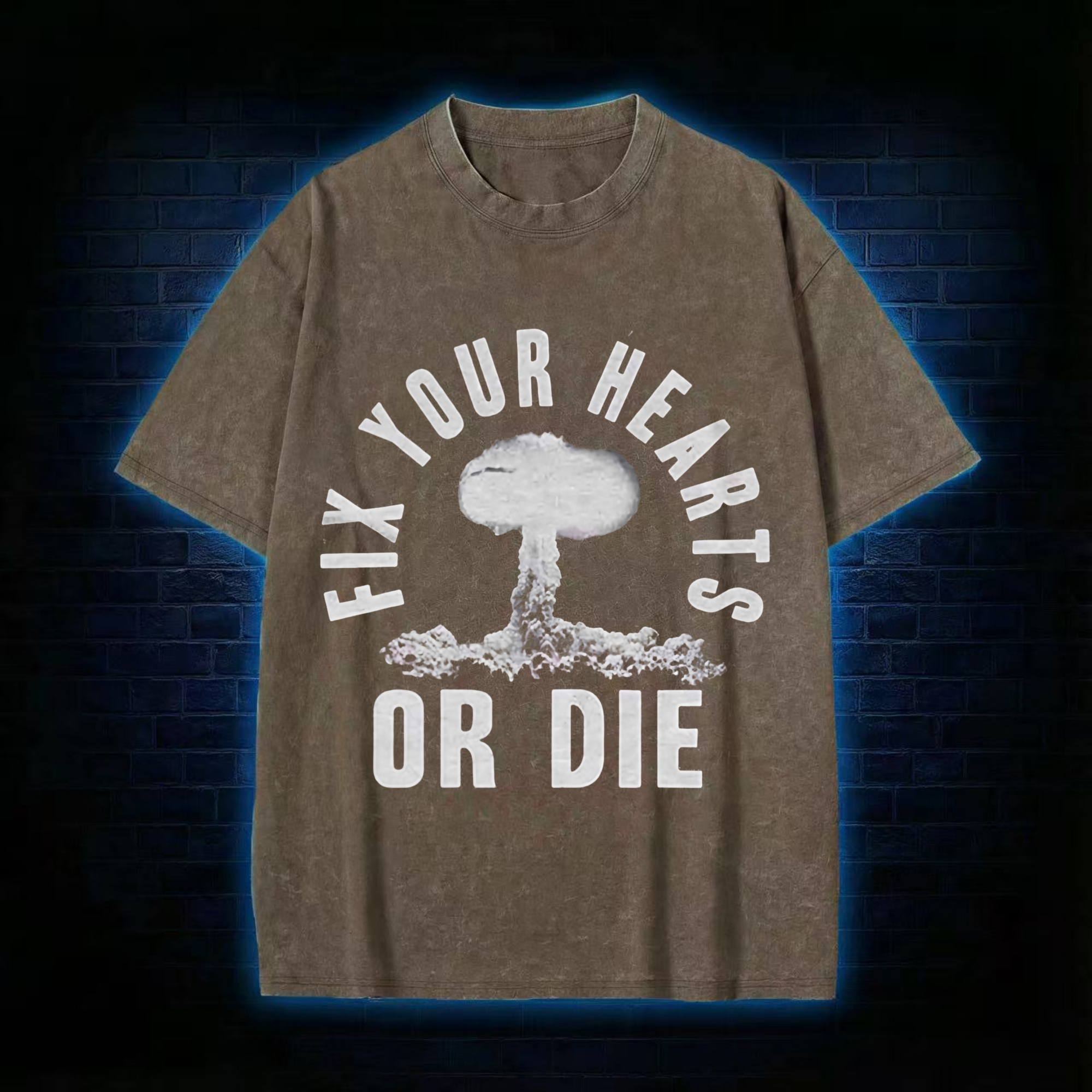 Fix Your Hearts or Die Washed T-shirt