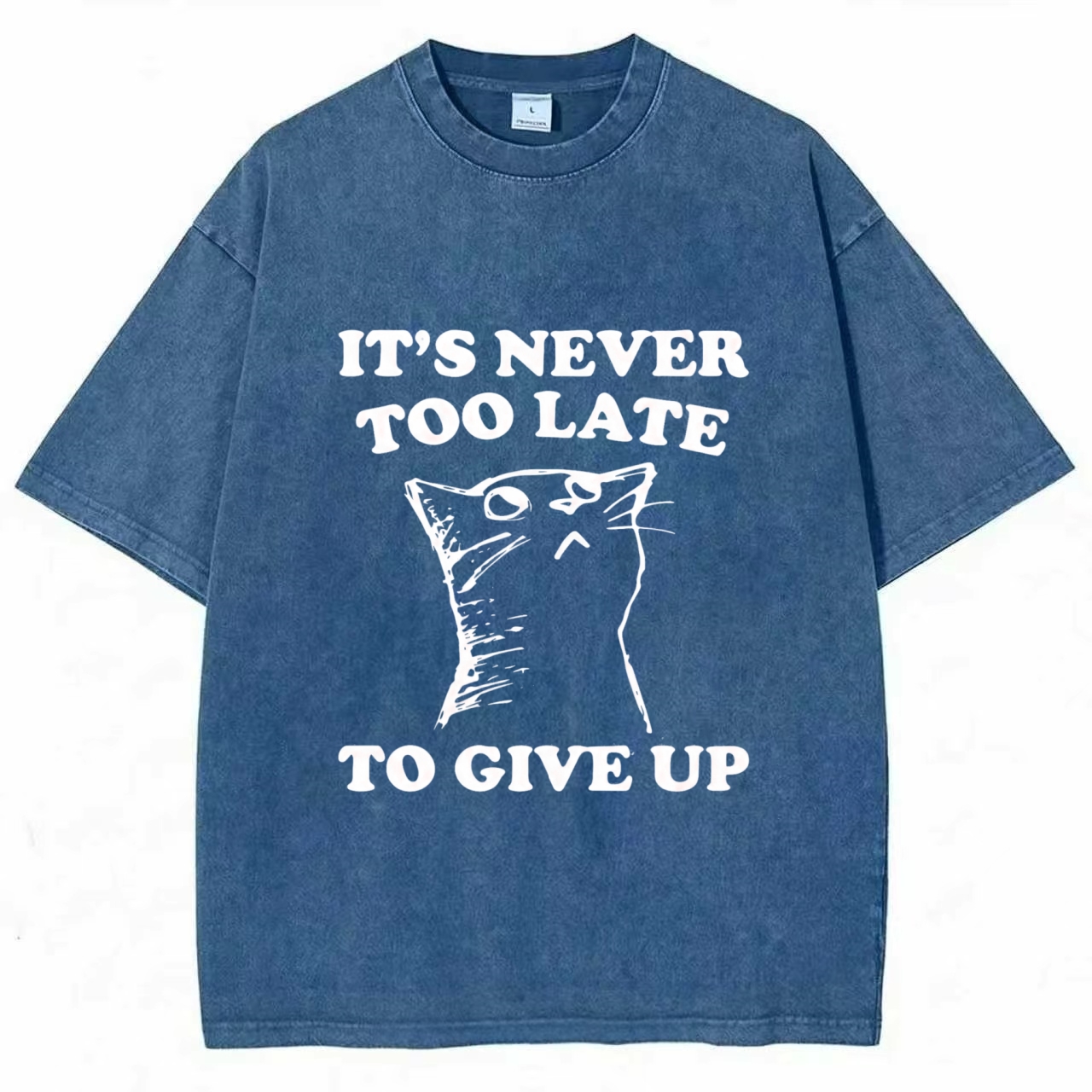 It's Never Too Late To Give Up Washed T-shirt