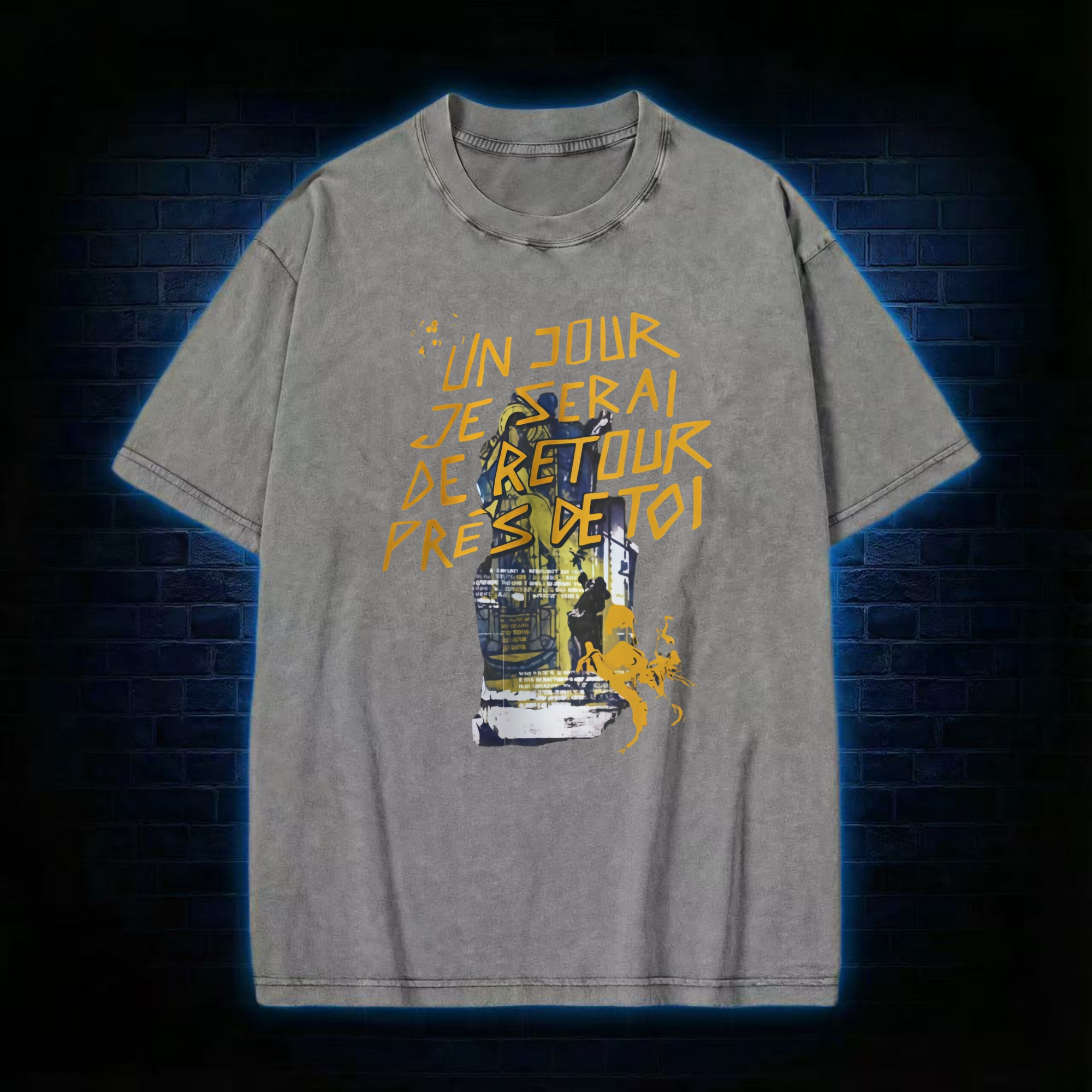 Un Jour Je Serai De Retour Près De Toi Washed T-shirt