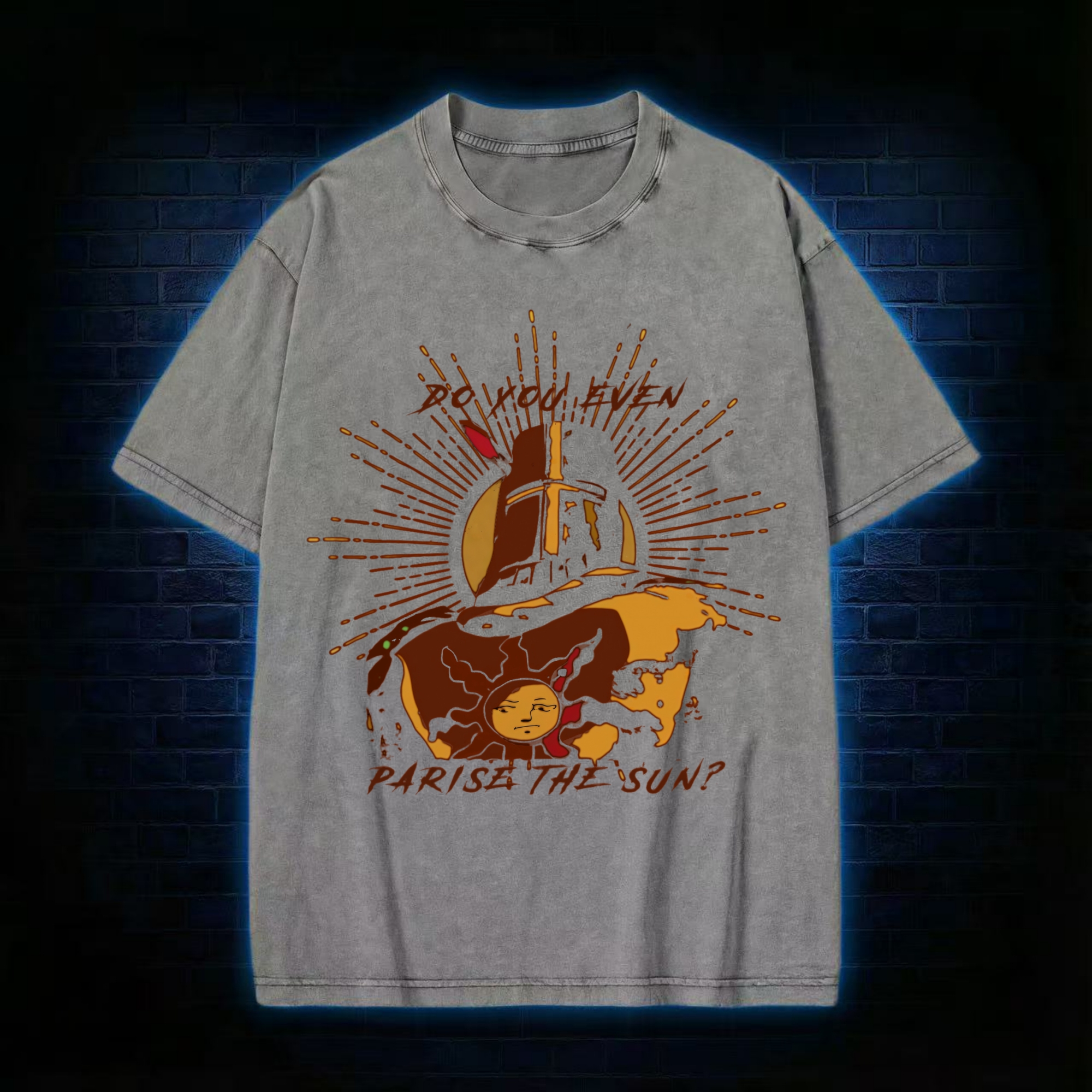 Do You Even Praise the Sun Retro Washed T-shirt