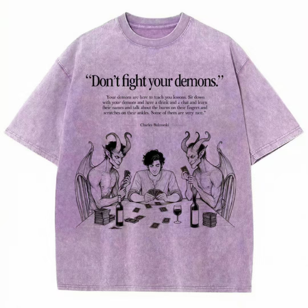 Don't Fight Your Demons Washed T-shirt