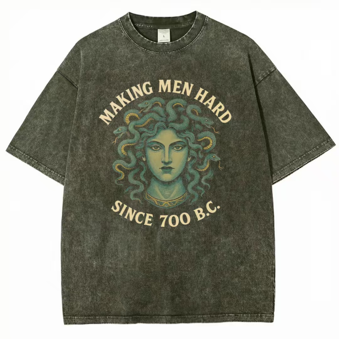Making Men Hard Since 700 B.C. Washed T-shirt