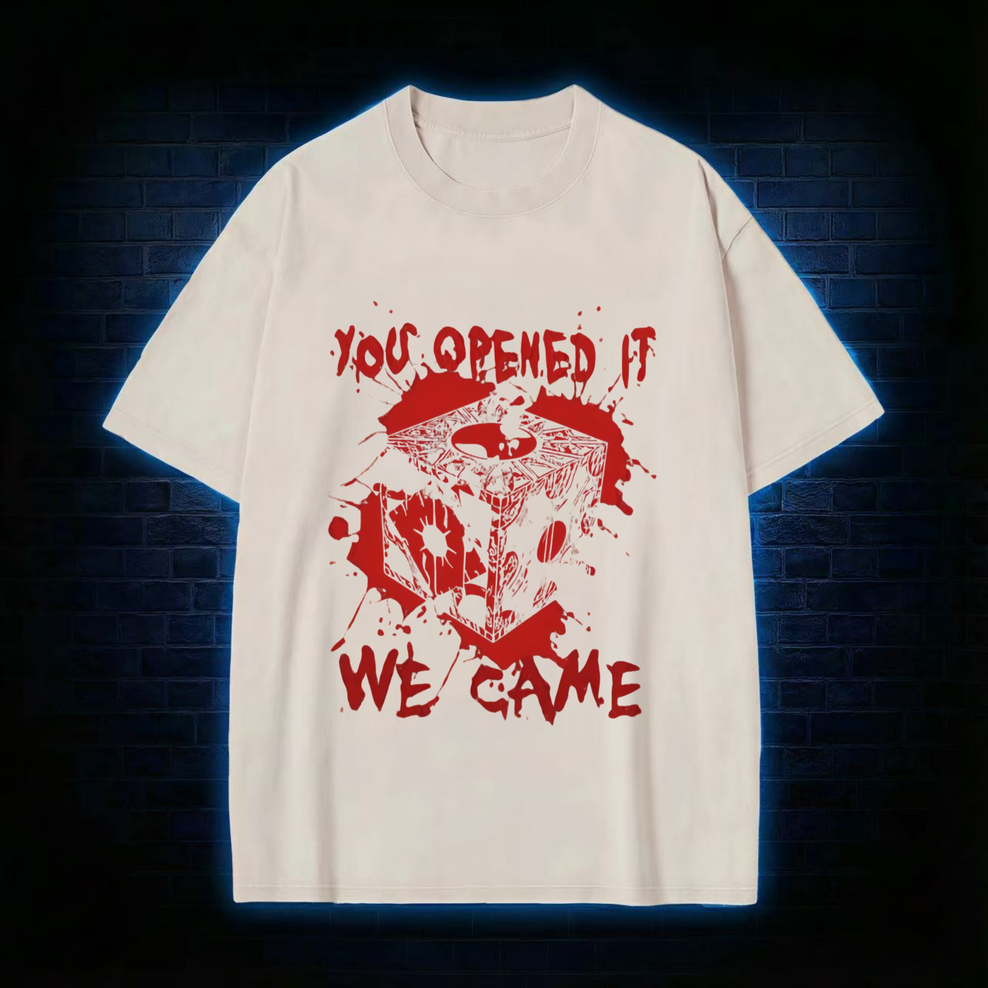 You Open It We Came Washed T-shirt