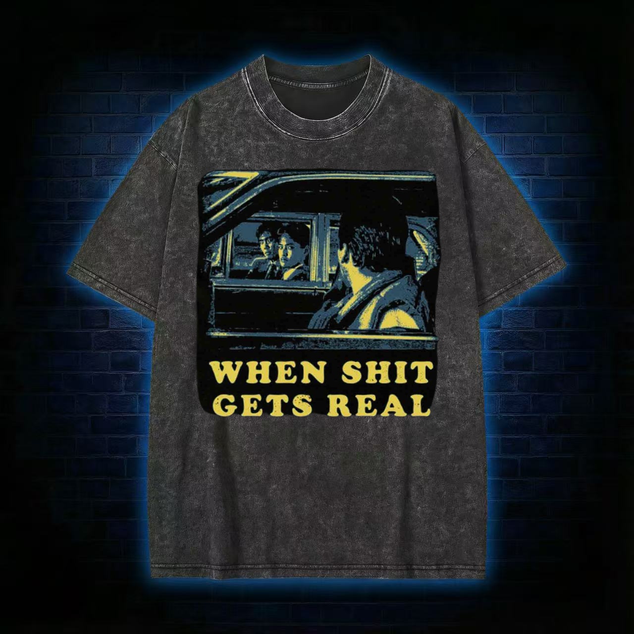 When Shit Gets Real Washed T-shirt