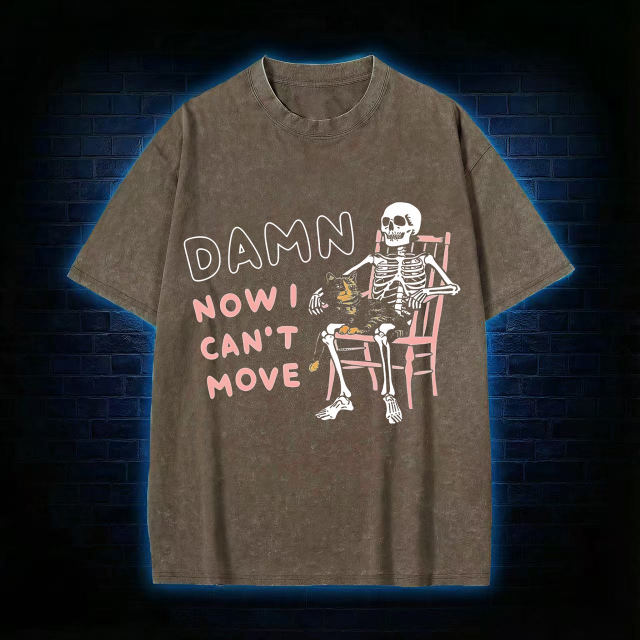 Damn Now I Can't Move Washed T-shirt