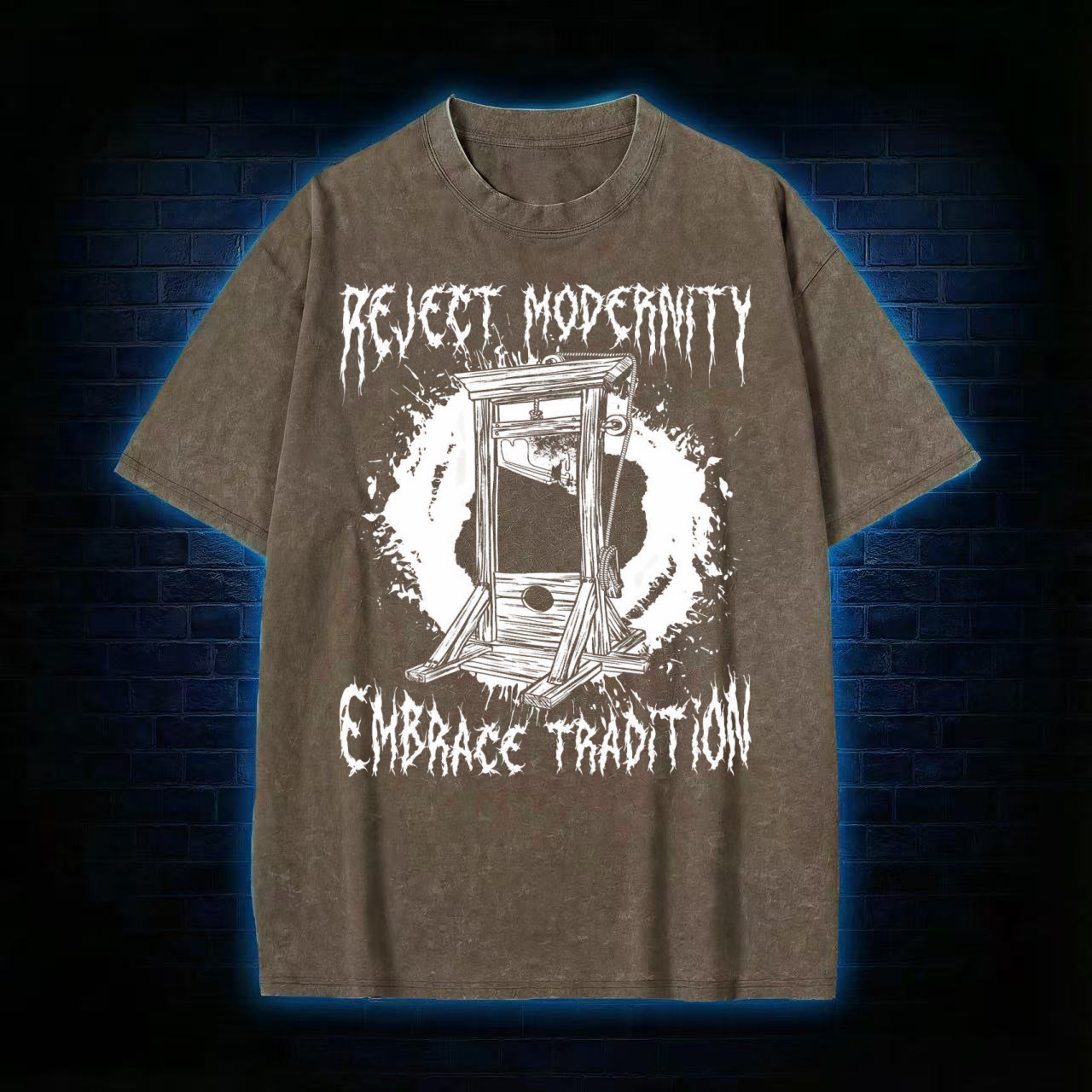 "Reject Modernity Embrace Tradition" Guillotine Washed T-shirt