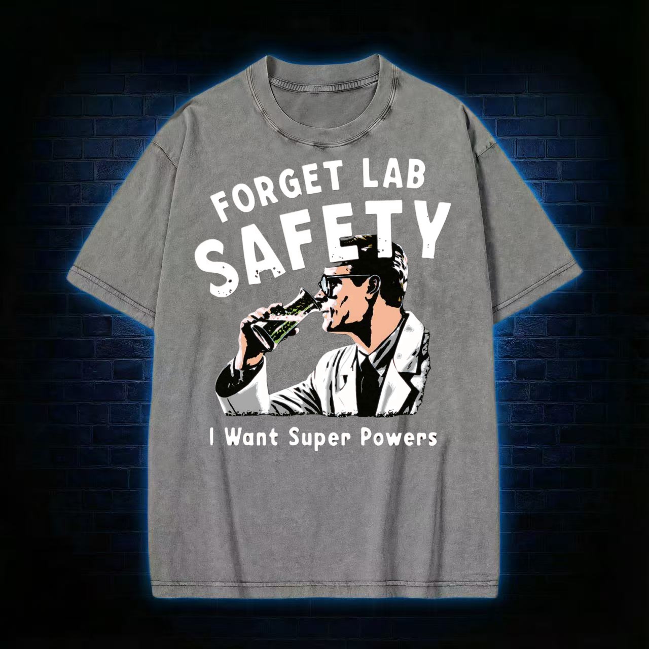 Forget Lab Safety Washed T-shirt