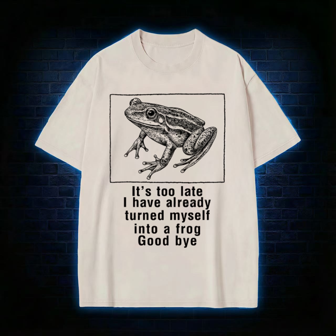 "I Turned Into A Frog" Goodbye Humor Washed T-shirt