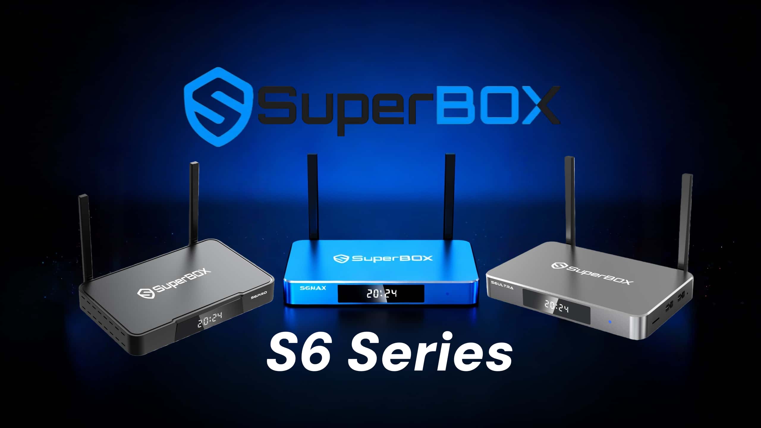 Superbox S6 series