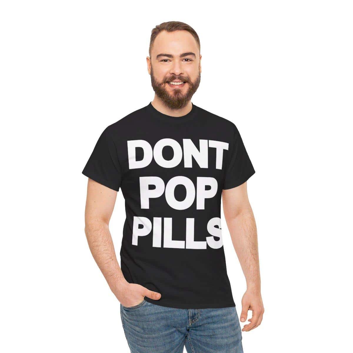 Don’t Pop Pills Anti-Drugs Y2K 90s Hip-Hop Vibes Heavy Graphic T-Shirt-teelabpro