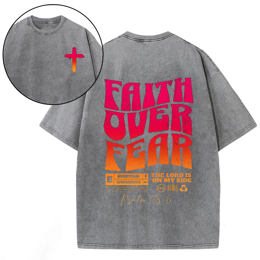 Faith Over Fear Christian Washed T-Shirt