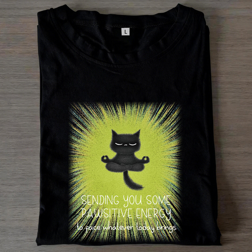 Taste The Humorous And Zen-Like Kitten Exudes Positive Energy T-Shirts