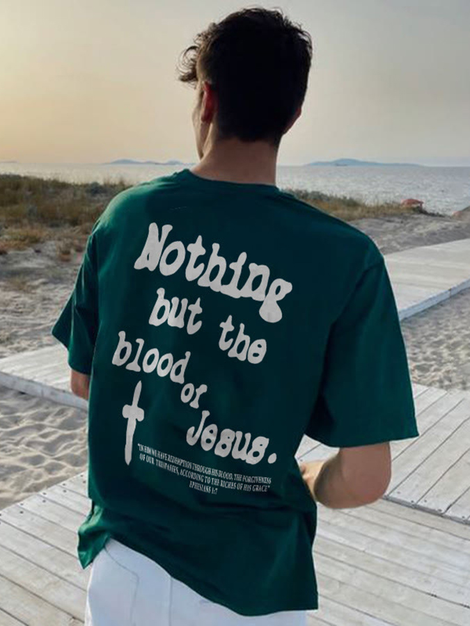 Nothing But Blood Of Jesus Unisex Cotton T-Shirt