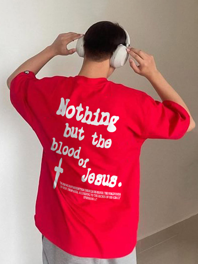 Nothing But Blood Of Jesus Unisex Cotton T-Shirt