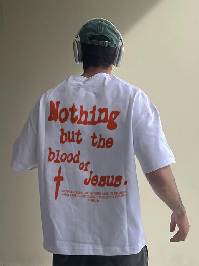Nothing But Blood Of Jesus Unisex Cotton T-Shirt