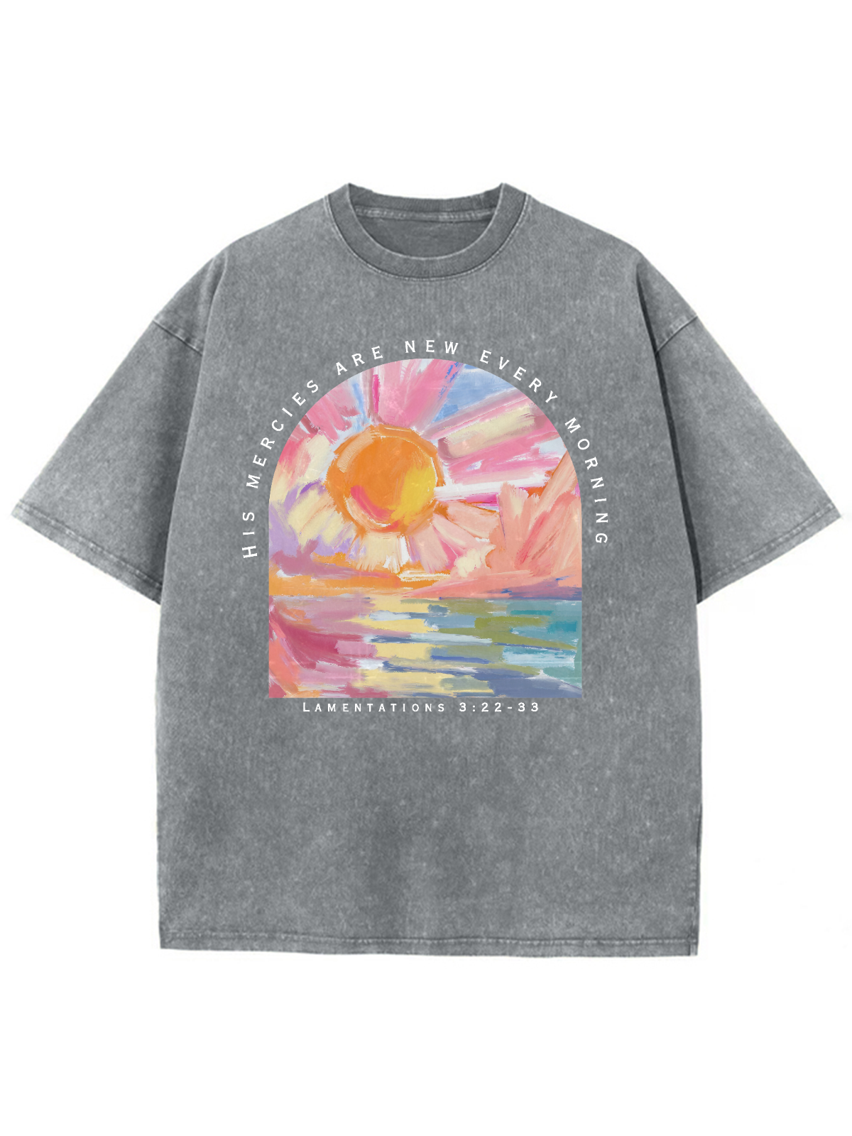 His Mercies Are New Every Morning Unisex Washed T-Shirt