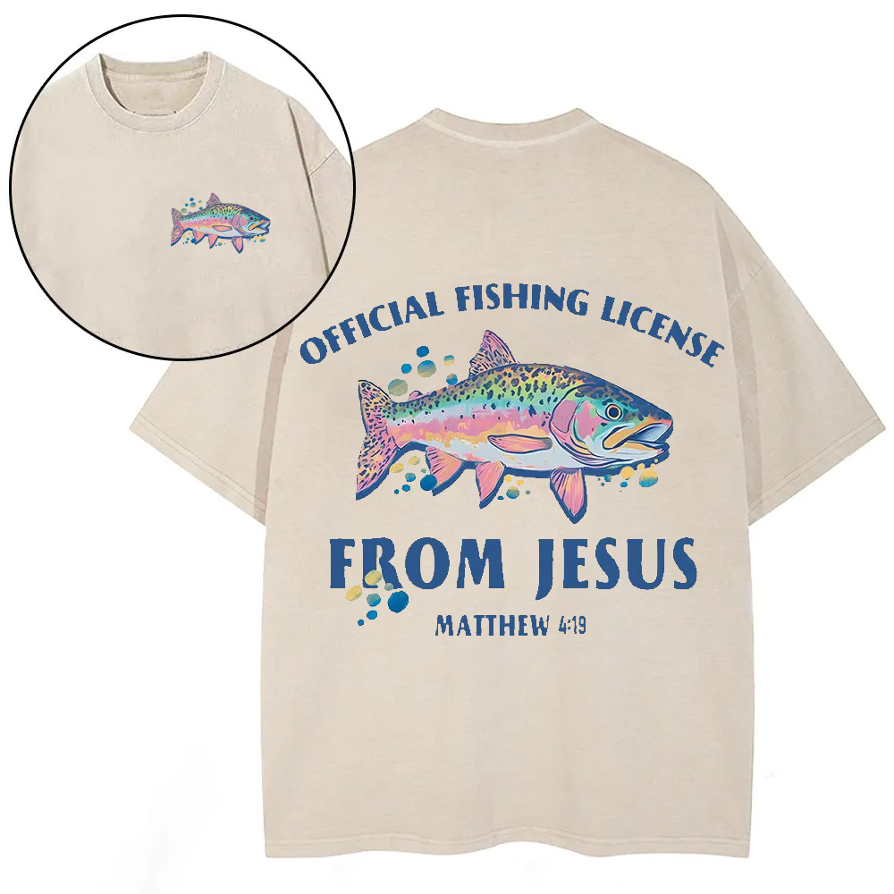 Official Fishing License From Jesus Christian Washed T-Shirt