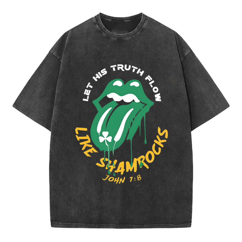 Let His Truth Flow Like Shamrocks Christian Washed T-Shir