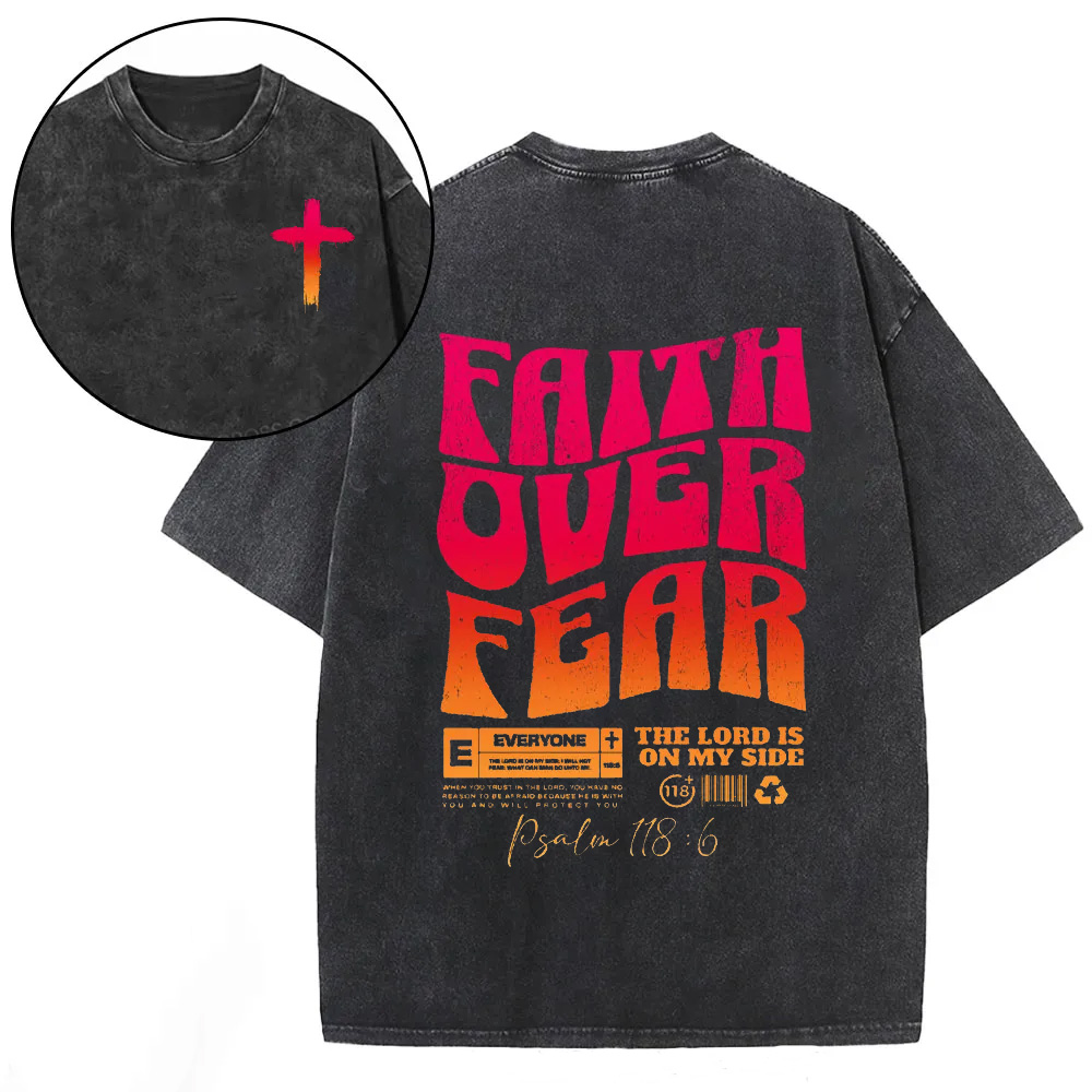 Faith Over Fear Christian Washed T-Shirt