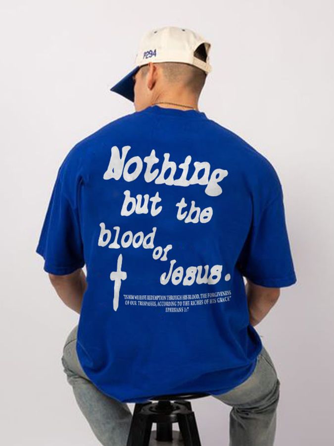 Nothing But Blood Of Jesus Unisex Cotton T-Shirt