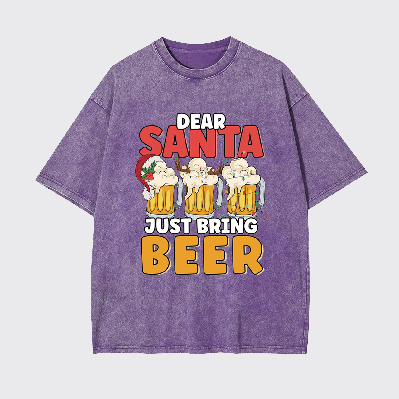 Dear Santa Just Bring Beer Garment-dye Tees
