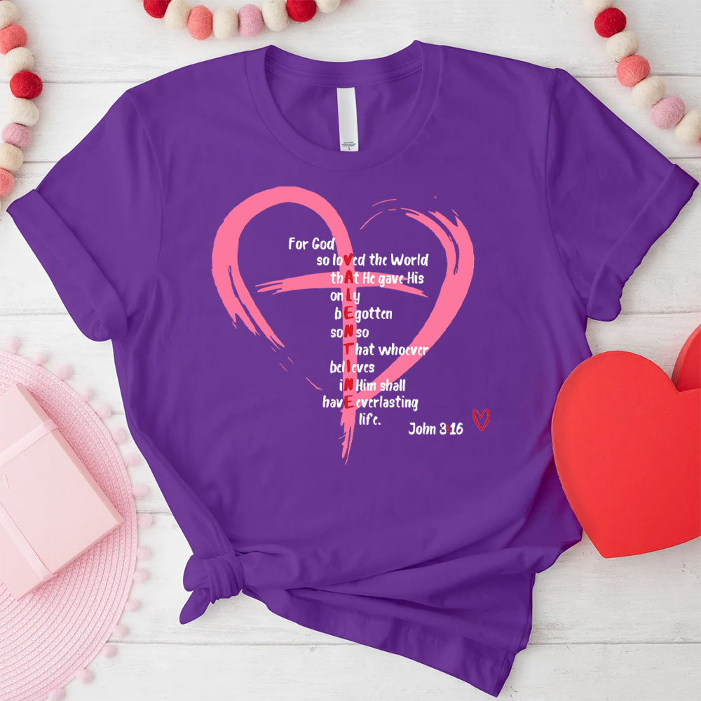 For God So Loved The World Christian T-Shirt