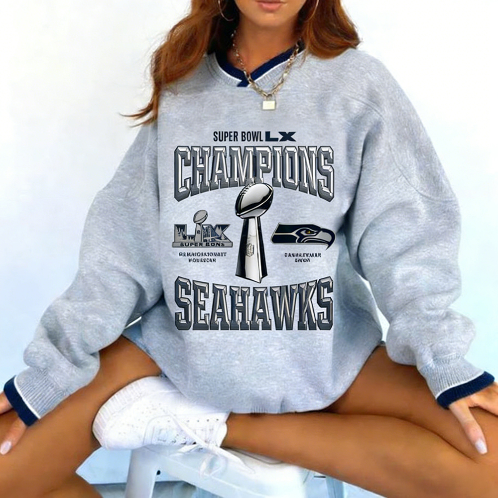 Seattle Seahawks Nike Super Bowl LX Champions 2026 Trophy Tee San Francisco Bay Arena February 8 2026 Sweatshirt