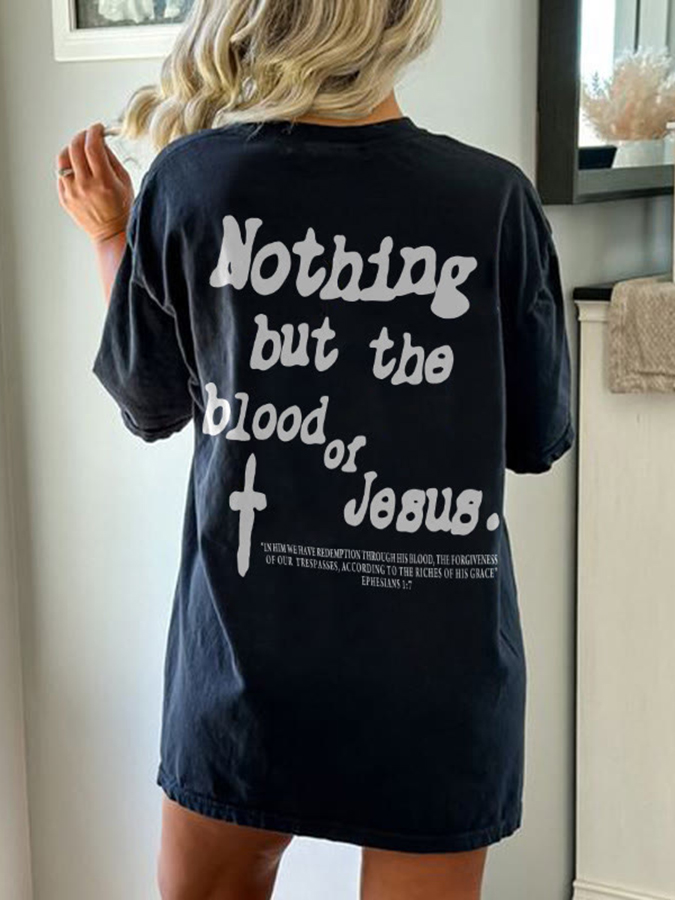 Nothing But Blood Of Jesus Unisex Cotton T-Shirt