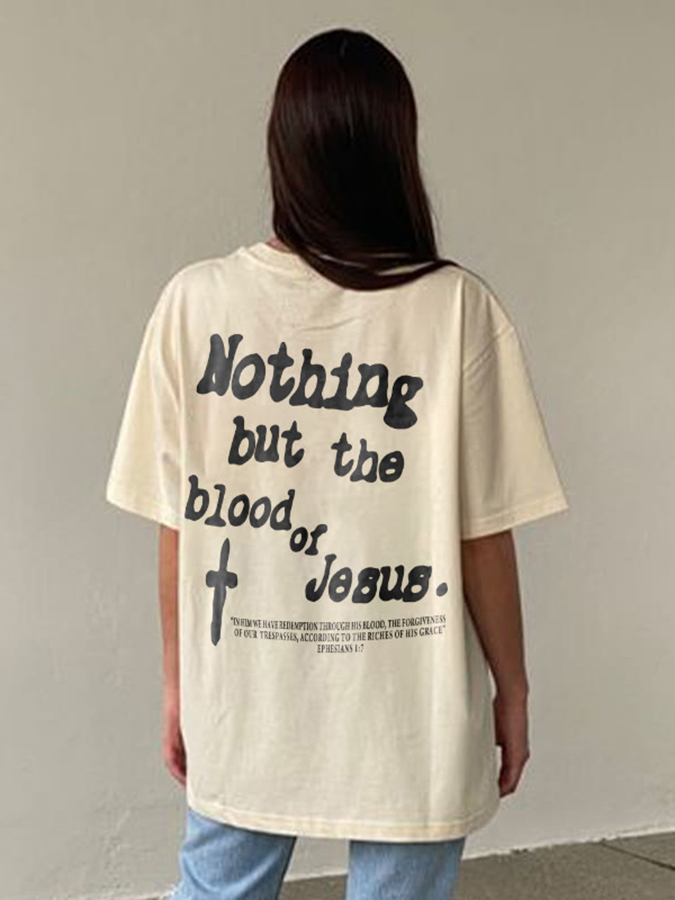 Nothing But Blood Of Jesus Unisex Cotton T-Shirt