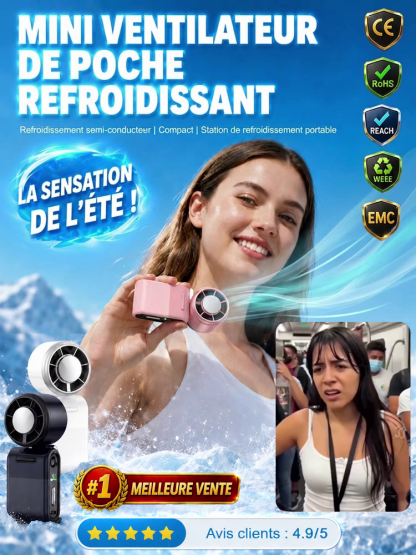 【Oubliez la canicule】Ventilateur portable mini avec refroidissement et orientation réglable