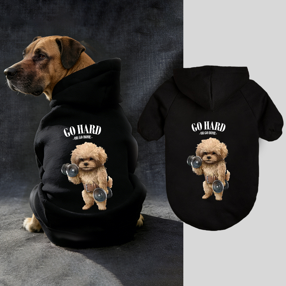 GO HARD OR GO HOME Puppy Hoodie | BKPet338