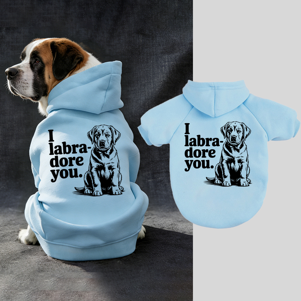 I Iabra dore you Puppy Hoodie | BKPet315