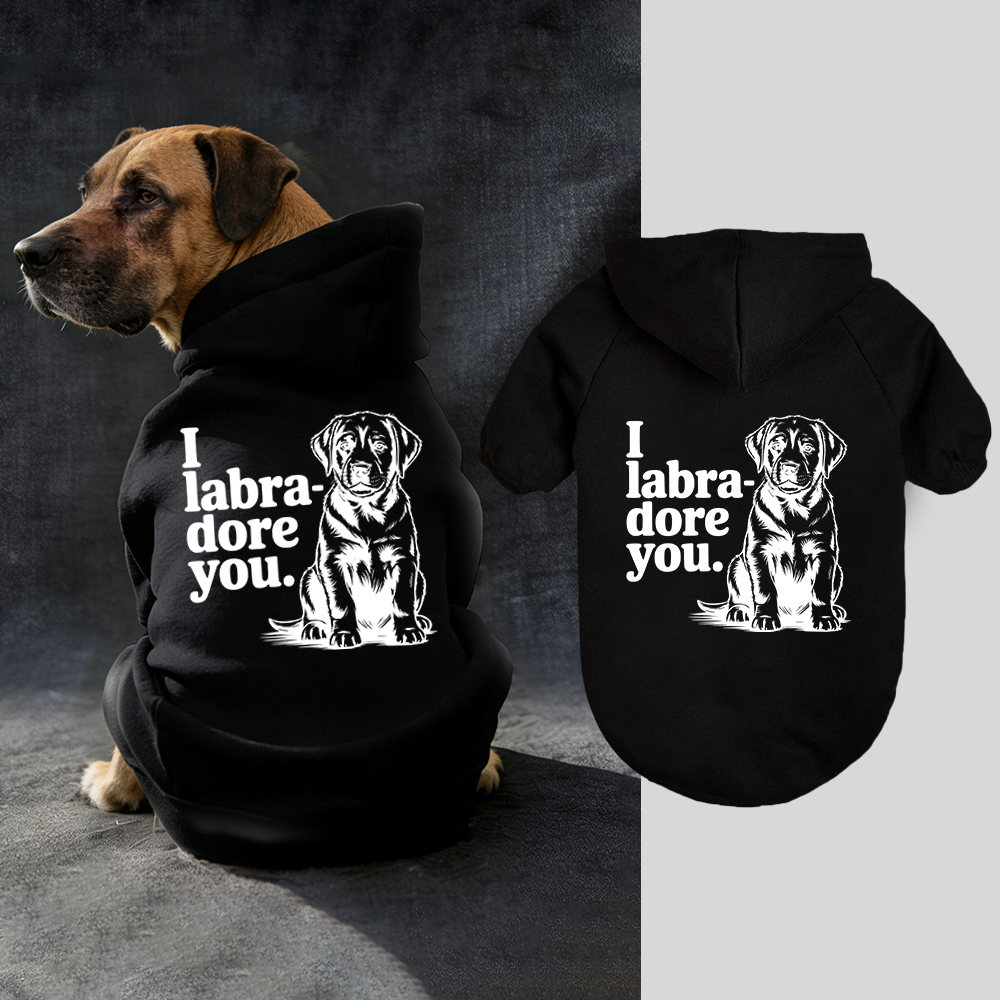 I Iabra dore you Puppy Hoodie | BKPet315