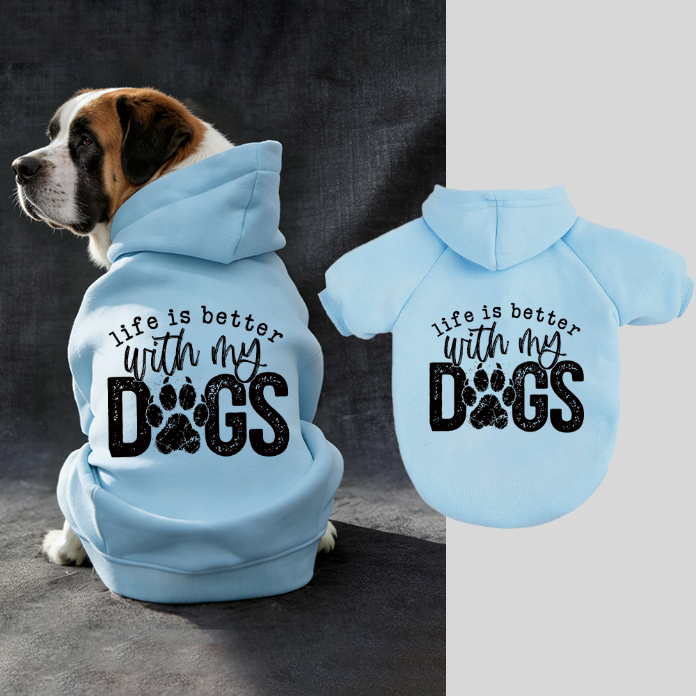 LIFE IS BETTER WITH MY DOSS Puppy Hoodie | BKPet325
