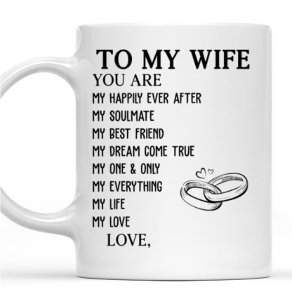 My Love My Life - Personalized Custom Coffee Mug