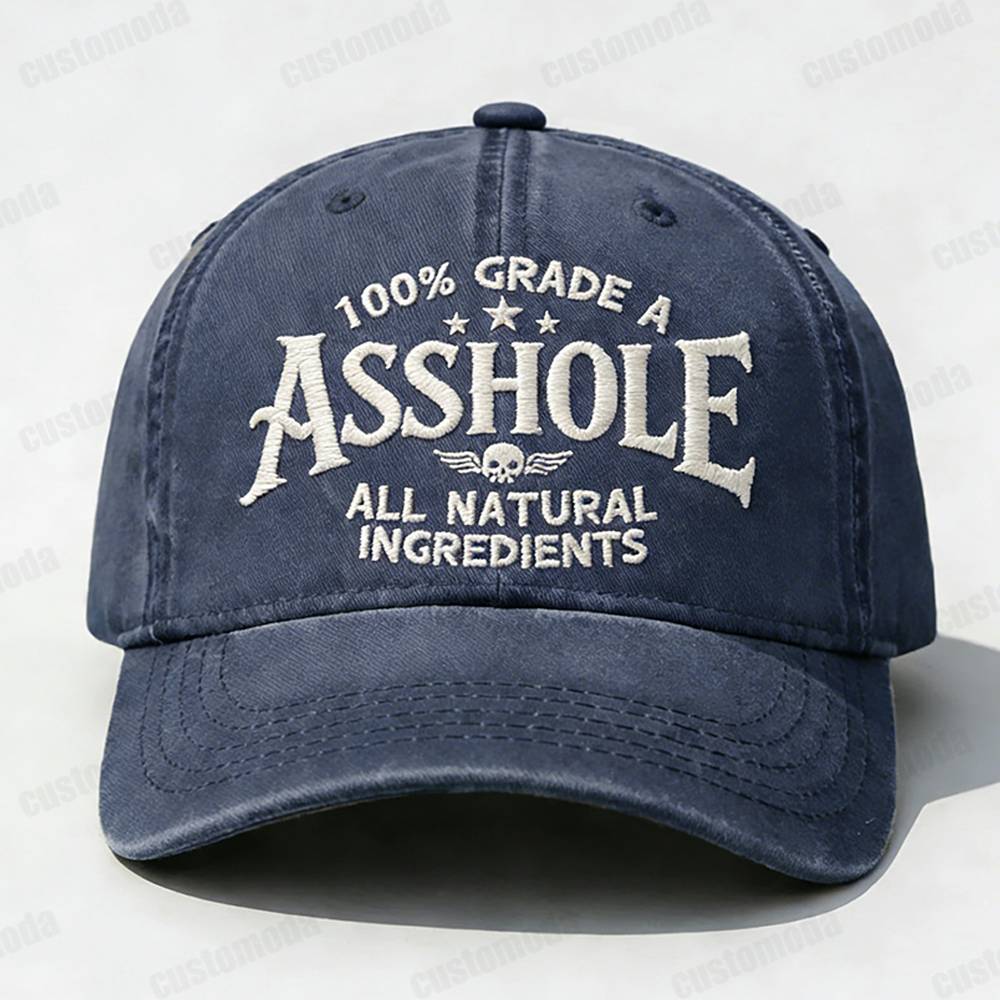 100% Grade A Asshole Embroidery Cap