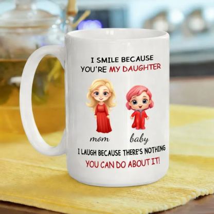 My Daughter - Personalized Custom Coffee Mug