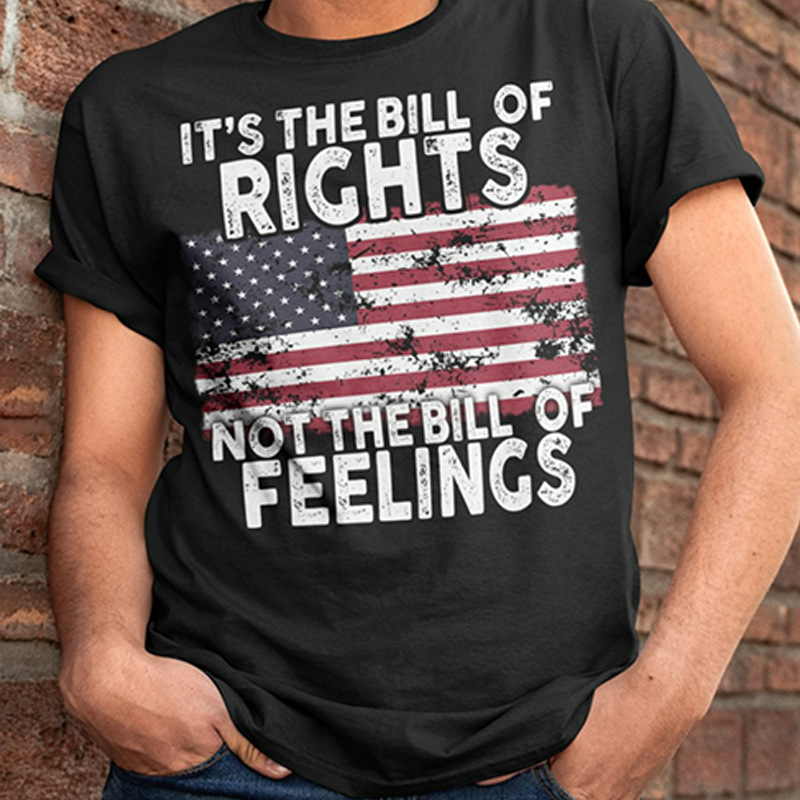 It's The Bill Of Rights Not The Bill Of Feelings Men's Cotton T-shirt