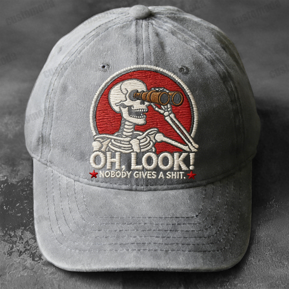 Oh Look Nobody Gives A Sh*t Embroidery Cap