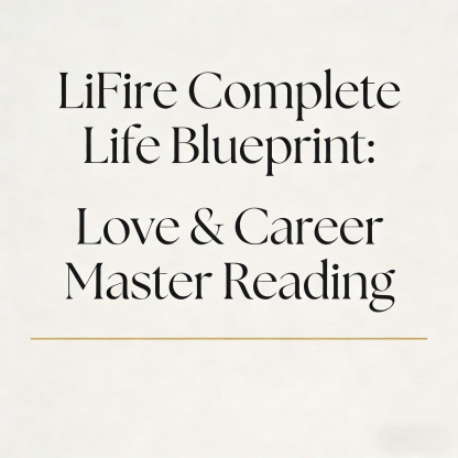  LiFire Complete Life Blueprint: Love & Career Master Reading