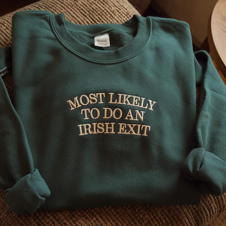 Irish Exit Sweatshirt, St Patricks Day Shirt