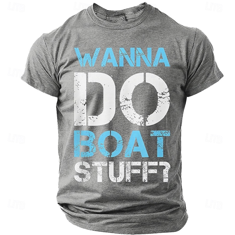 Men's Wanna Do Boat Stuff T shirts Retro Nautical Boating Distressed Graphic Regular Fit Tee Lake Beach Life Designer Clothing Apparel S M L XL XXL XXXL #17065052