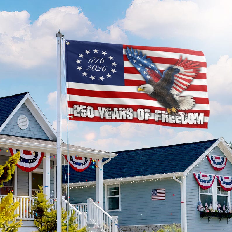 250 Years of Freedom Grommet Flag - Double Sided American Flag - 250th Anniversary USA