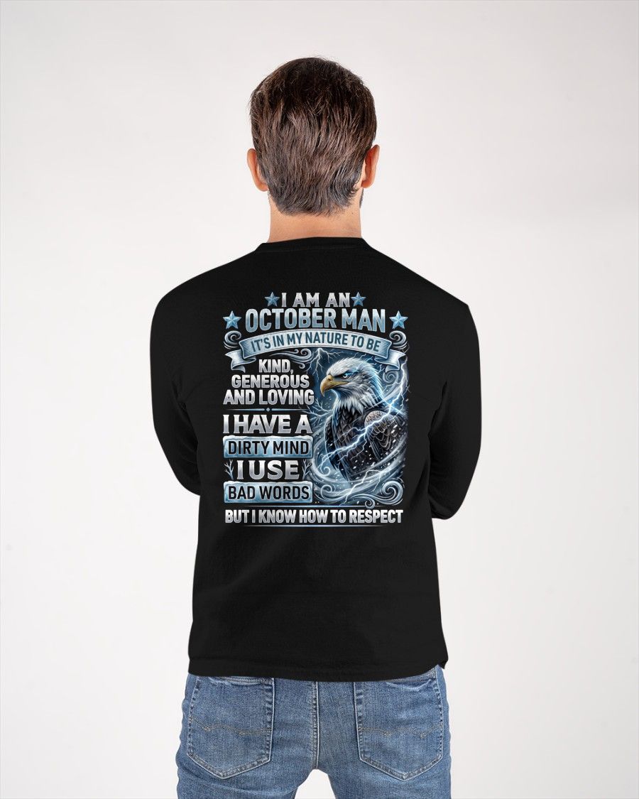 Dirty Mind But Know Hw To Respect T-Shirt