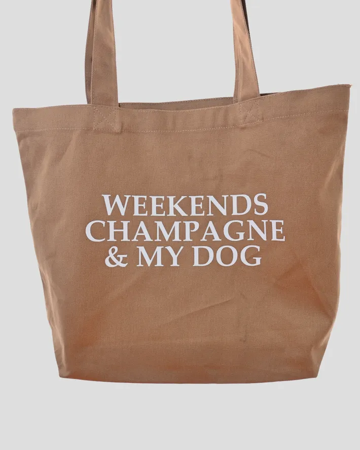 Weekends Champagne & My Dog Tote-Ambeezy's Organic